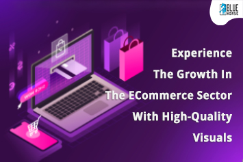https://wip.tezcommerce.com:3304/admin/iUdyog/blog/27/Experience The Growth In The ECommerce Sector With High-Quality Visuals.jpg
